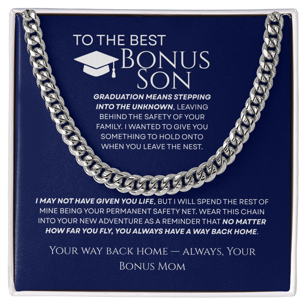 To My Bonus Son - Your Way Back Home Premium Cuban Link Chain Gift